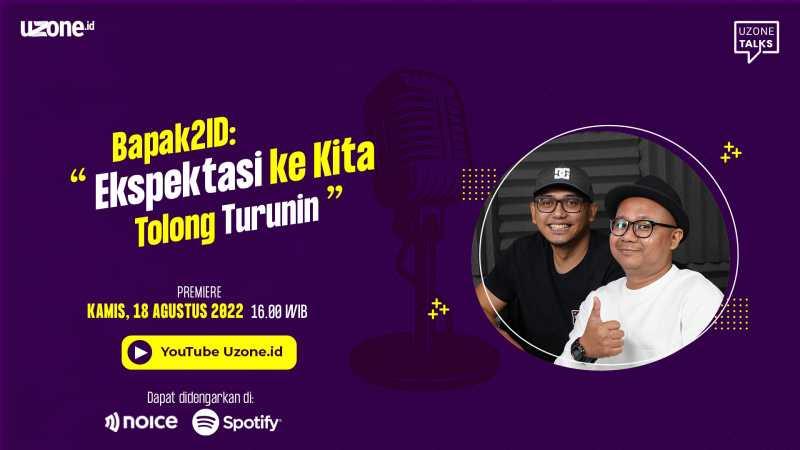 Uzone Talks - @Bapak2ID: Ketika Bapak-bapak Menolak Gaptek