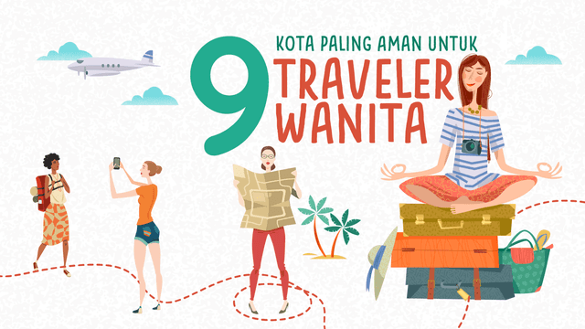 Inforafik: 9 Kota Paling Aman untuk Traveler Wanita